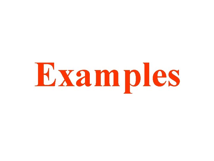 Examples 