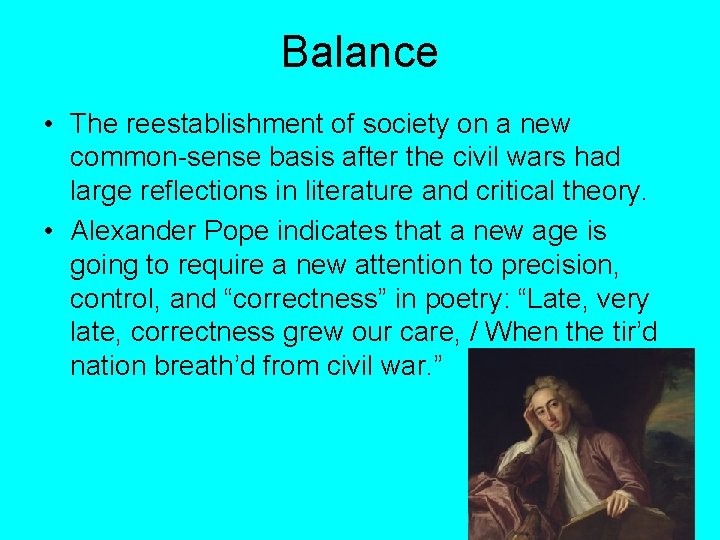 Balance • The reestablishment of society on a new common-sense basis after the civil Balance • The reestablishment of society on a new common-sense basis after the civil