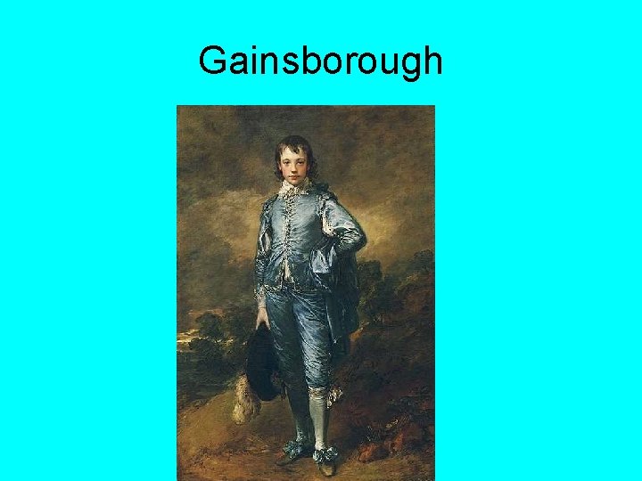 Gainsborough Gainsborough