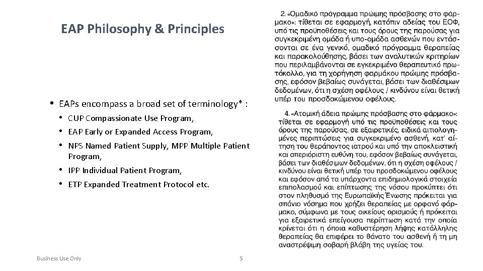 EAP Philosophy & Principles • EAPs encompass a broad set of terminology* : •