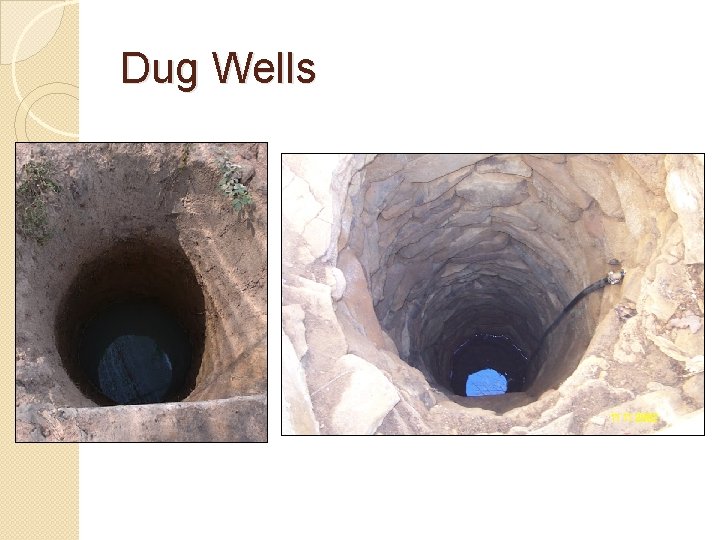 Dug Wells 