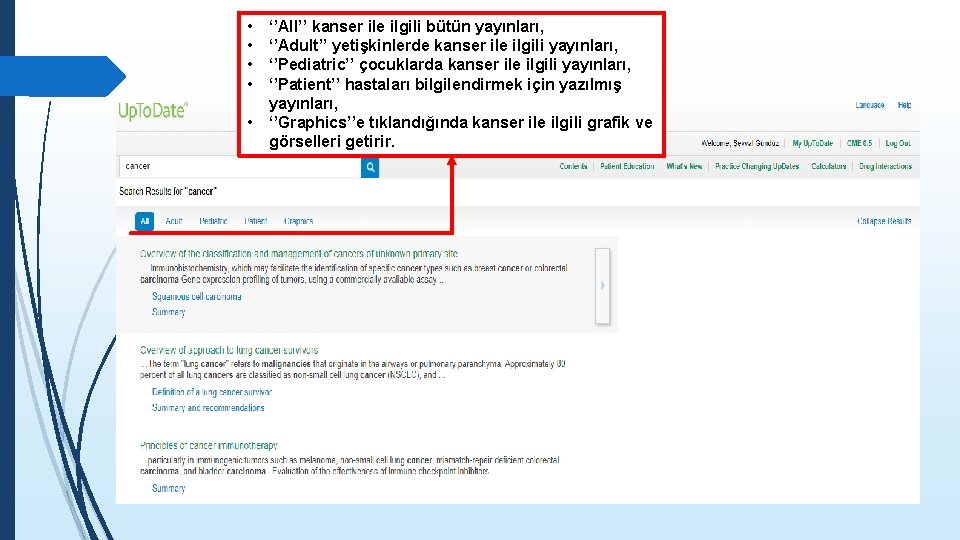  • • • ‘’All’’ kanser ile ilgili bütün yayınları, ‘’Adult’’ yetişkinlerde kanser ile