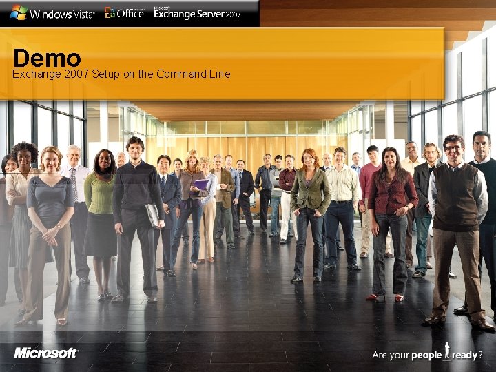 Demo Exchange 2007 Setup on the Command Line 