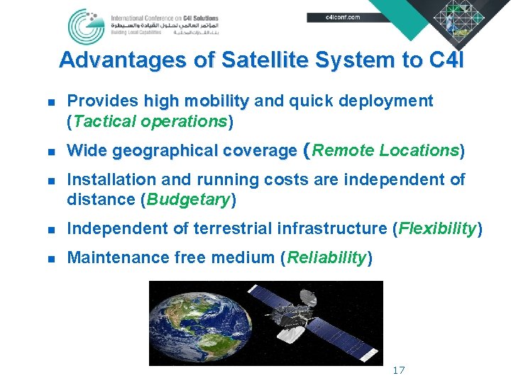 Advantages of Satellite System to C 4 I n n n Provides high mobility