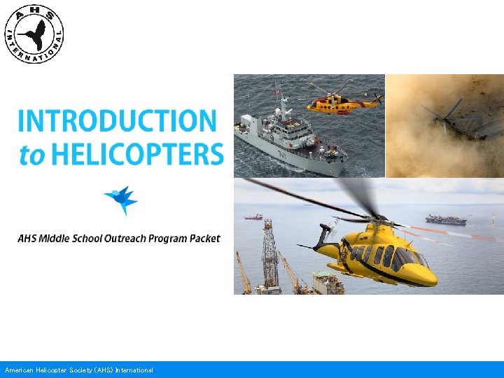 American Helicopter Society (AHS) International. 
