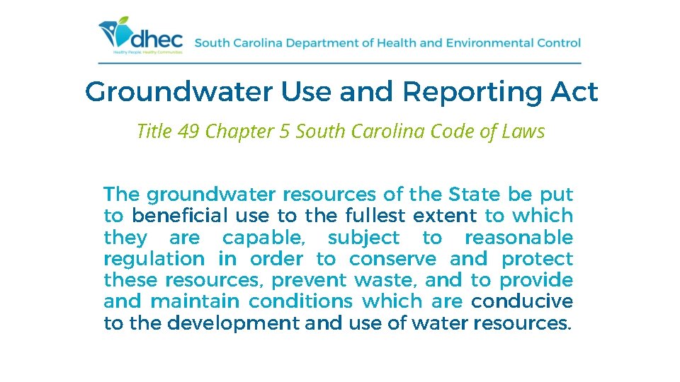 Groundwater Use and Reporting Act Title 49 Chapter 5 South Carolina Code of Laws