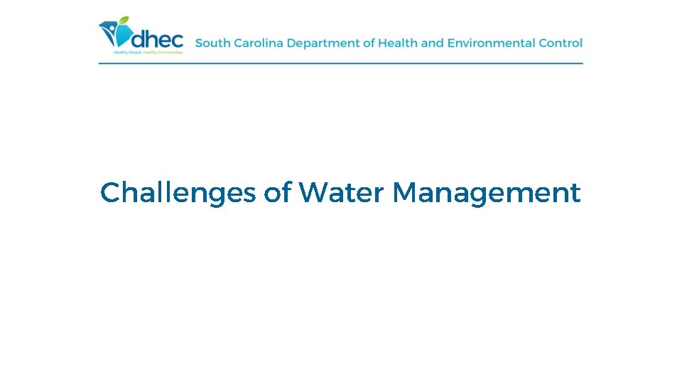 Challenges of Water Management 
