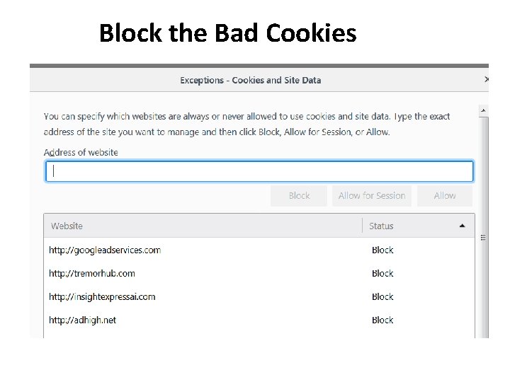 Block the Bad Cookies 