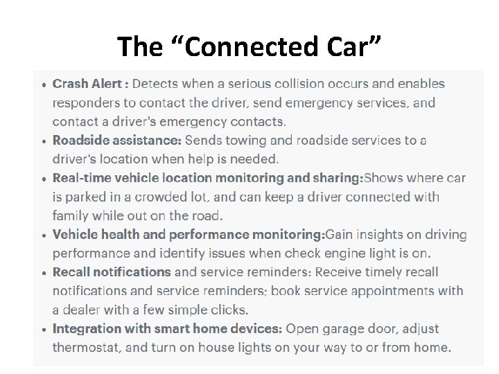 The “Connected Car” 
