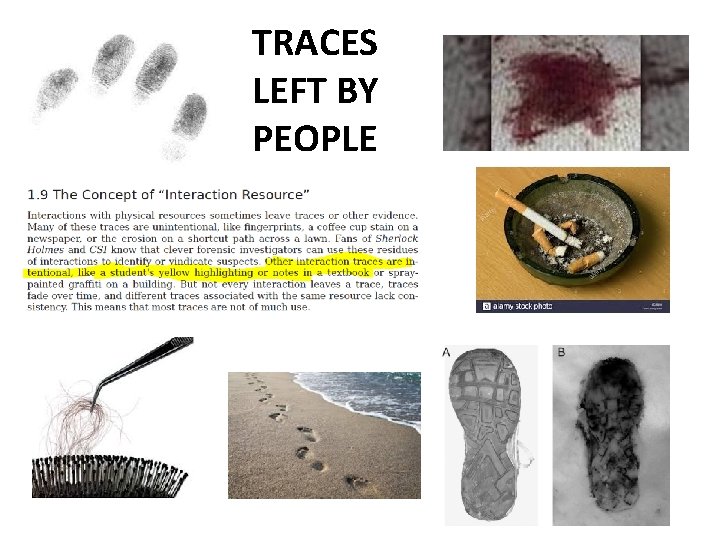 TRACES LEFT BY PEOPLE 