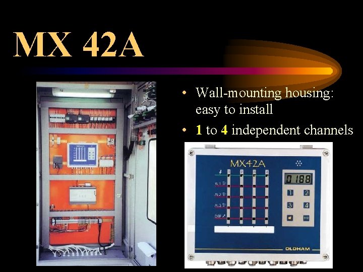 MX 42 A • Wall-mounting housing: easy to install • 1 to 4 independent