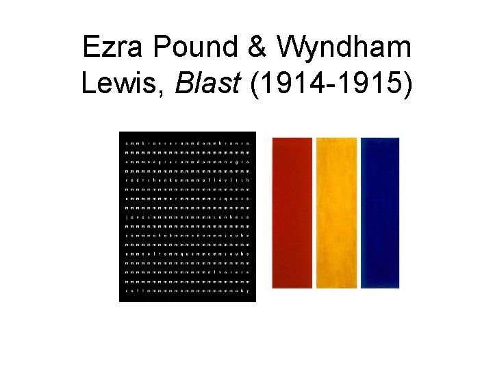 Ezra Pound & Wyndham Lewis, Blast (1914 -1915) 