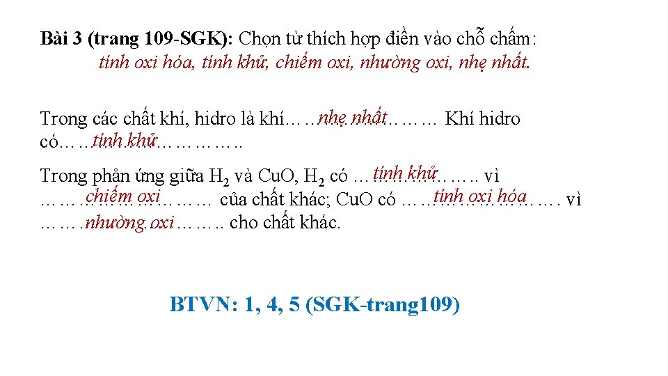 Bài 3 (trang 109 -SGK): Chọn từ thích hợp điền vào chỗ chấm: tính