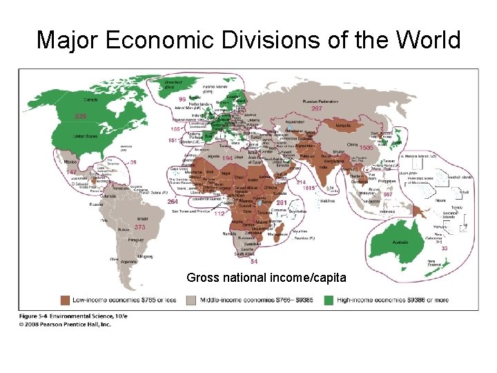 Major Economic Divisions of the World Gross national income/capita 