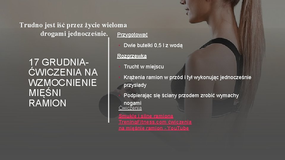 Trudno jest iść przez życie wieloma drogami jednocześnie. Przygotować • Dwie butelki 0, 5