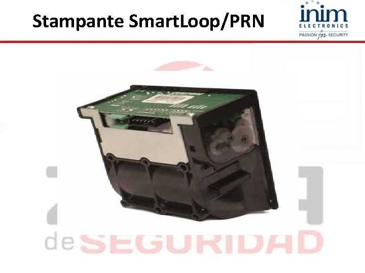 Stampante Smart. Loop/PRN 