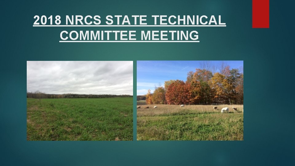 2018 NRCS STATE TECHNICAL COMMITTEE MEETING 