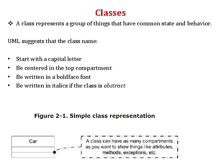 Classes v A class represents a group of things that have common state and