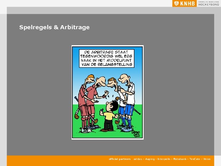 Spelregels & Arbitrage 