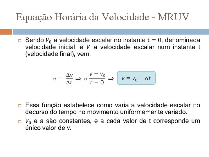 Equação Horária da Velocidade - MRUV 