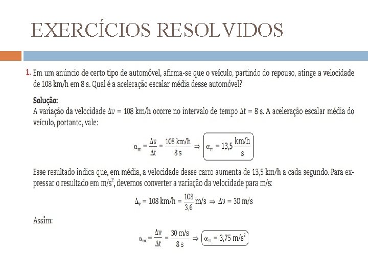 EXERCÍCIOS RESOLVIDOS 