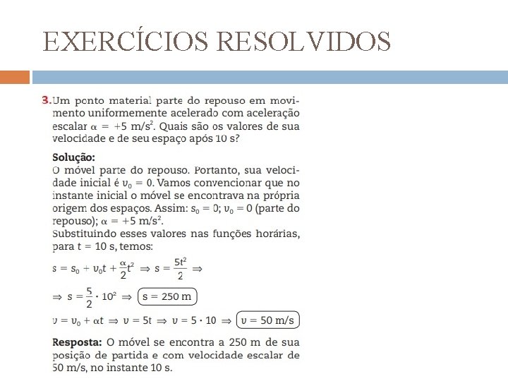 EXERCÍCIOS RESOLVIDOS 