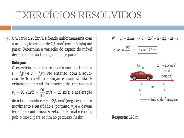 EXERCÍCIOS RESOLVIDOS 