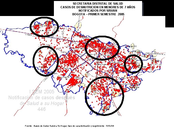 SECRETARIA DISTRITAL DE SALUD CASOS DE DESNUTRICION EN MENORES DE 7 AÑOS NOTIFICADOS POR