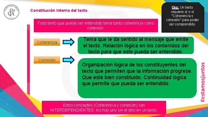 Constitución Interna del texto Todo texto que puede ser entendido tiene tanto coherencia como Constitución Interna del texto Todo texto que puede ser entendido tiene tanto coherencia como