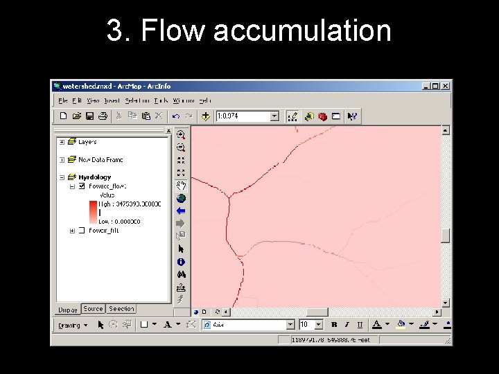 3. Flow accumulation 