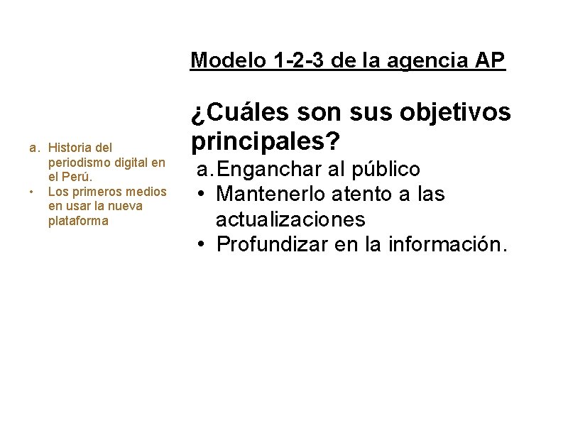 Periodismo Digital 2011 a. Historia del periodismo digital en el Perú. • Los primeros