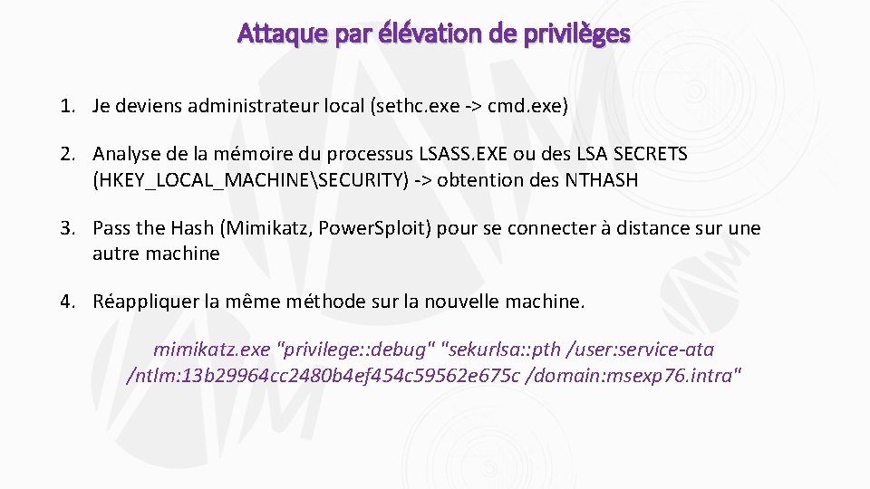 Attaque par élévation de privilèges 1. Je deviens administrateur local (sethc. exe -> cmd.