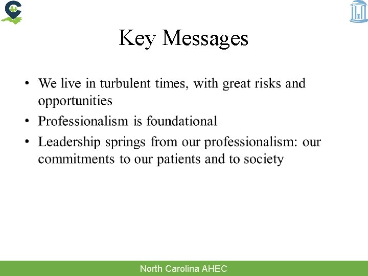 Key Messages North Carolina AHEC 