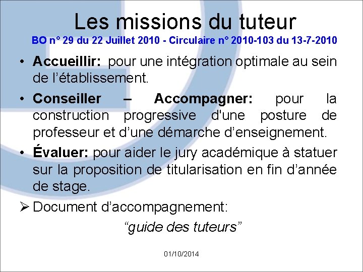 Les missions du tuteur BO n° 29 du 22 Juillet 2010 - Circulaire n°