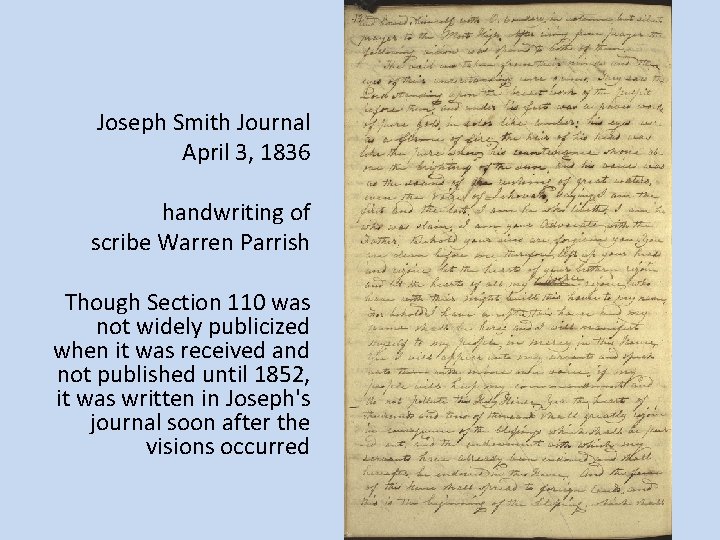  Joseph Smith Journal April 3, 1836 handwriting of scribe Warren Parrish Though Section