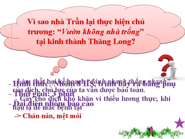 Vì sao nhà Trần lại thực hiện chủ trương: “Vườn không nhà trống” tại