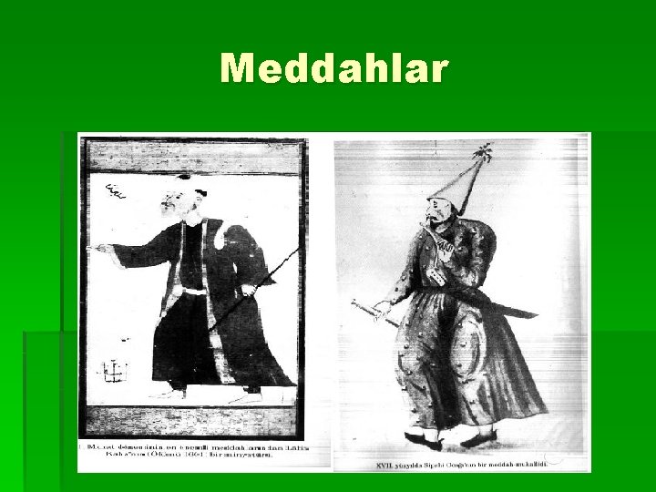 Meddahlar 