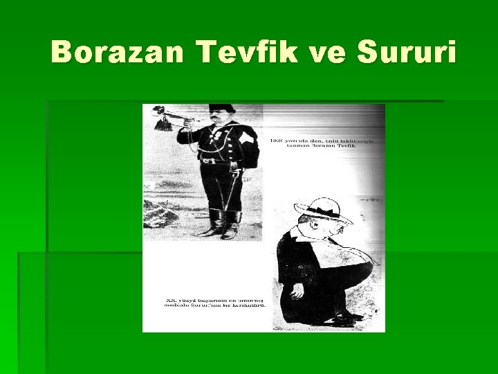 Borazan Tevfik ve Sururi 