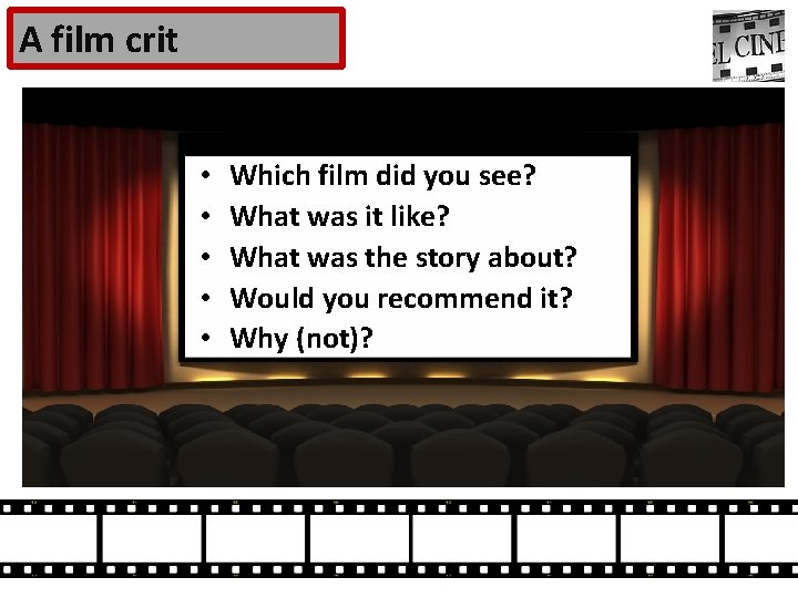 A film crit • • • Which film did you see? What was it