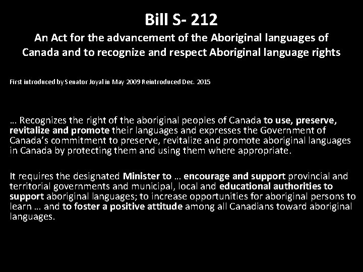 Bill S- 212 An Act for the advancement of the Aboriginal languages of Canada