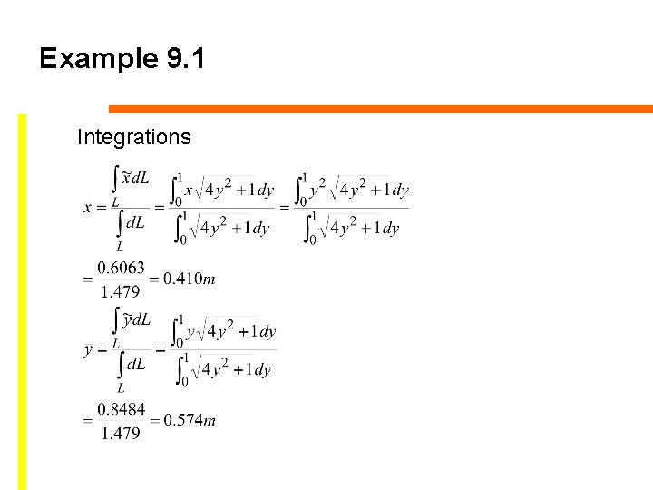 Example 9. 1 Integrations 