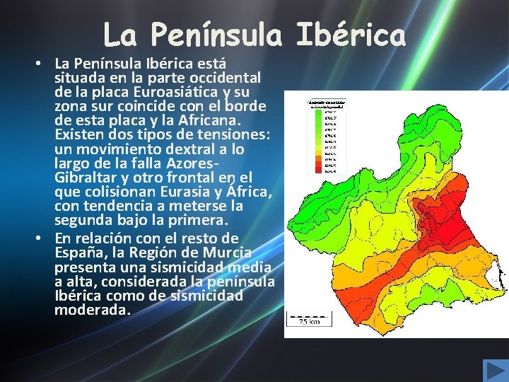 La Península Ibérica • La Península Ibérica está situada en la parte occidental de