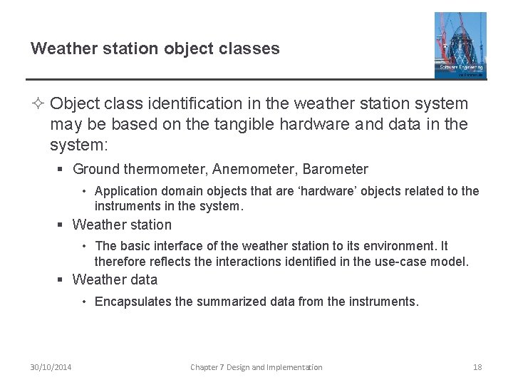 Weather station object classes ² Object class identification in the weather station system may Weather station object classes ² Object class identification in the weather station system may