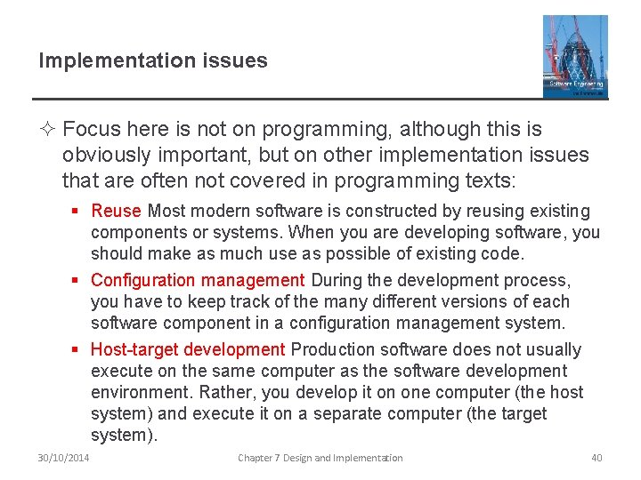 Implementation issues ² Focus here is not on programming, although this is obviously important, Implementation issues ² Focus here is not on programming, although this is obviously important,