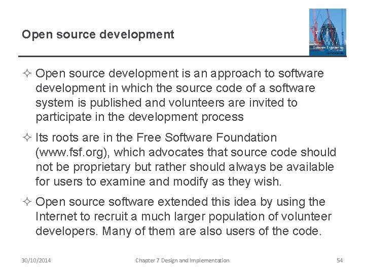 Open source development ² Open source development is an approach to software development in Open source development ² Open source development is an approach to software development in