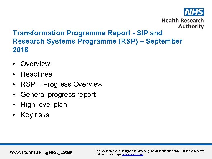 Transformation Programme Report - SIP and Research Systems Programme (RSP) – September 2018 •