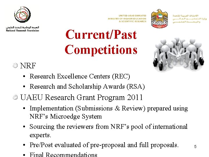 Current/Past Competitions NRF • Research Excellence Centers (REC) • Research and Scholarship Awards (RSA)