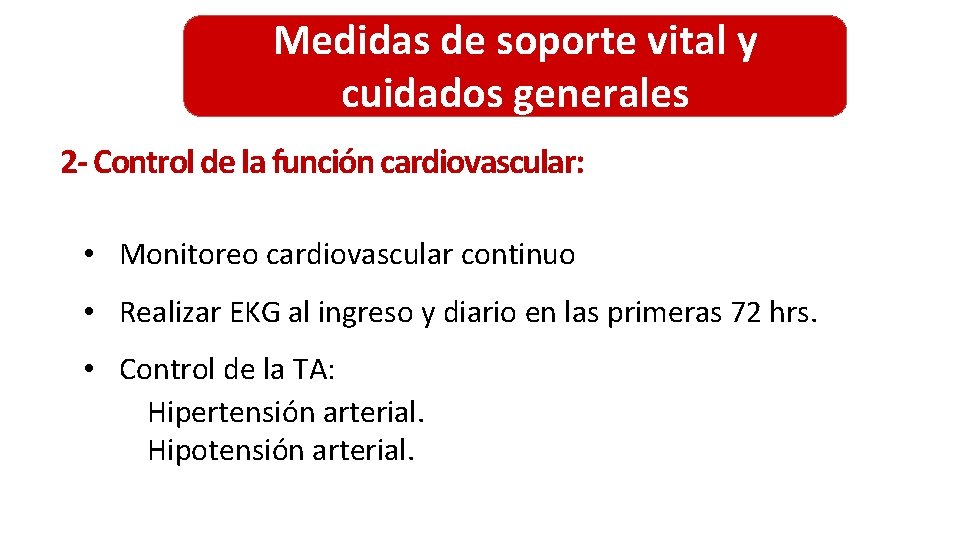 Medidas de soporte vital y cuidados generales 2 - Control de la función cardiovascular: Medidas de soporte vital y cuidados generales 2 - Control de la función cardiovascular: