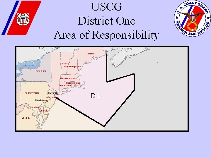USCG District One Area of Responsibility D 1 