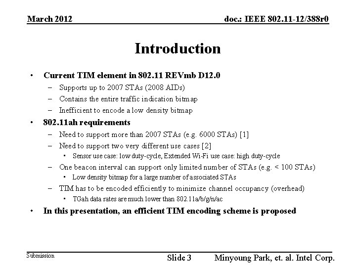 March 2012 doc. : IEEE 802. 11 -12/388 r 0 Introduction • Current TIM